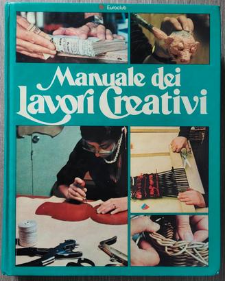 Manuale dei Lavori Creativi