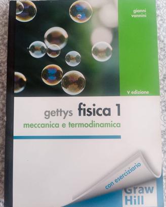 GETTYS FISICA 1  (MECCANICA E TERMODINAMICA)