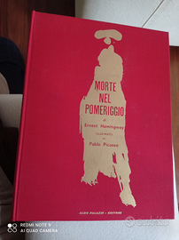 MORTE NEL POMERIGGIO Illustrazioni Pablo Picasso