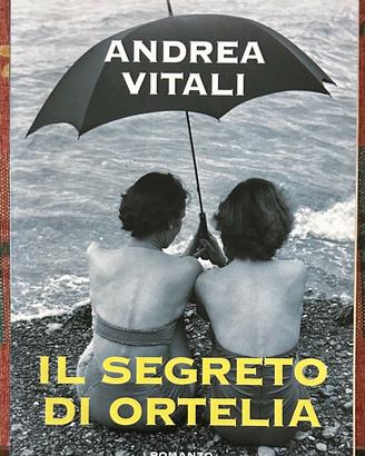 Il segreto di Ortelia Andrea Vitali 2007 Mondolibr