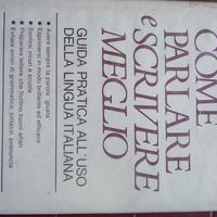 Come scrivere e parlare meglio italiano