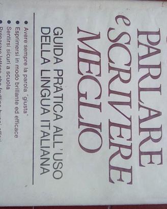 Come scrivere e parlare meglio italiano