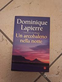 Libro Un arcobaleno nella notte Dominique Lapierre