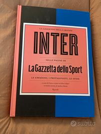 Le oagine della gazzetta dello sport sull’inter