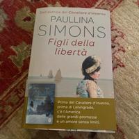 figli della libertà paullina simons