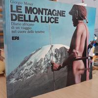 LE MONTAGNE DELLA LUCE - AFRICA - ALPINISMO