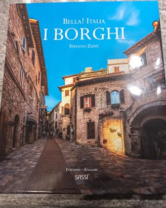 libro Bella! Italia. I borghi. Ediz. ita/english