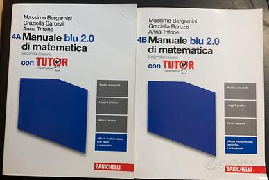 Manuale blu 2.0 di matematica 4A+4B ZANICHELLI