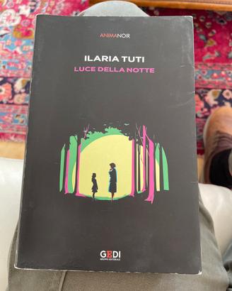 Luce della notte. Ilaria Tuti