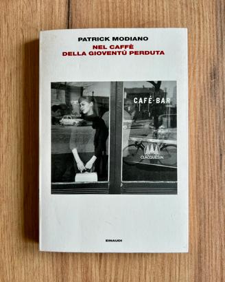Patrick Modiano Nel caffè della gioventù perduta