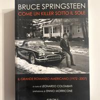 Bruce Springsteen - Come un Killer Sotto il Sole