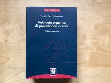 Antologia organica di prevenzione incendi