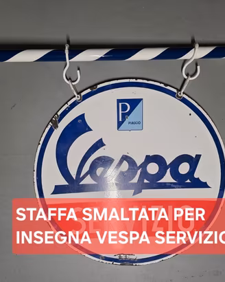 staffa smaltata per insegna vespa servizio 