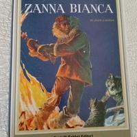 ZANNA BIANCA -  EDIZIONE CARTONATA - JACK LONDON -