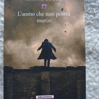 L'uomo che non poteva morire libro