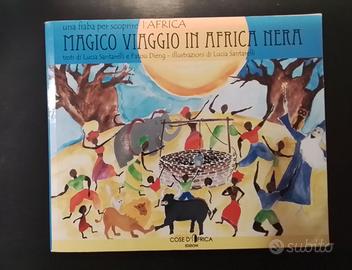 Libro - Magico viaggio in Africa Nera