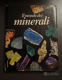 IL MONDO DEI MINERALI