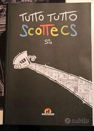 Tutto tutto Scottecs