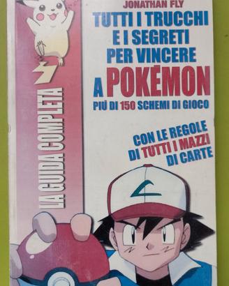 Tutti i trucchi e i segreti per vincere a Pokémon