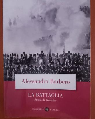 La Battaglia. Barbero A