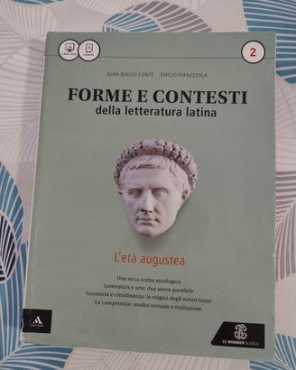 FORME E CONTESTI DELLA LETTERATURA LATINA Vol. 2