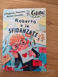 Roberto e le sfidanzate