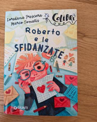Roberto e le sfidanzate