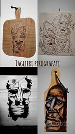 Taglieri unici pirografati – realizzo su commissio