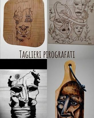 Taglieri unici pirografati – realizzo su commissio