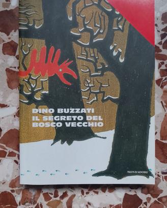 Il segreto del bosco vecchio Dino Buzzati