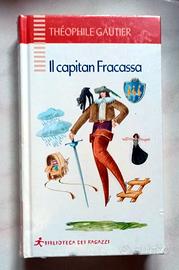 Libro "Il capitan Fracassa" di Théophile Gautier