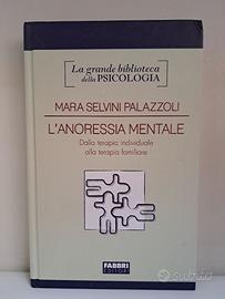 Mara Selvini Palazzoli: L'anoressia mentale-Fabbri