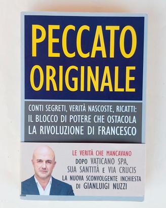 Peccato originale Gianluigi Nuzzi 1°Ed.Chiarelette