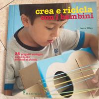 Libro "Crea e ricicla"