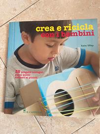 Libro "Crea e ricicla"
