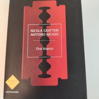 libro Gratteri Nicaso Oro bianco 