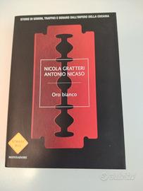 libro Gratteri Nicaso Oro bianco 