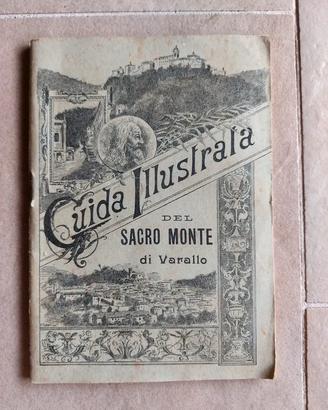 Guida illustrata del Sacro Monte di Varallo 