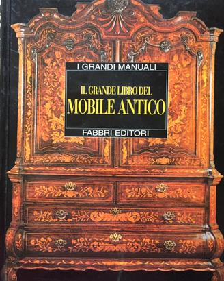 GRANDE LIBRO DEL MOBILE ANTICO. (IL)