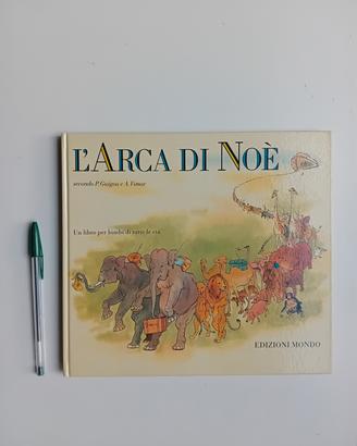 L' Arca di Noè secondo P. Guigou e A. Vimar