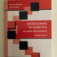 Eserciziario di genetica - Ghisotti, Ferrari