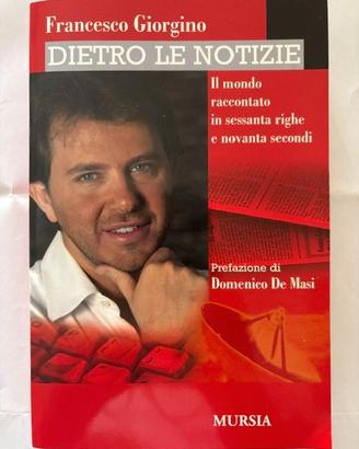 Giornalismo “Dietro le notizie”, libro di Giorgino