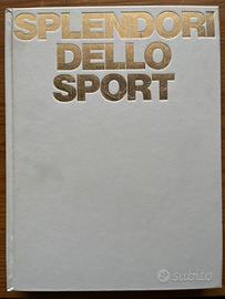 Gli splendori dello sport