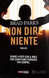 NON DIRE NIENTE di Brad Parks