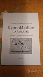 Il gioco del Pallone col Bracciale 