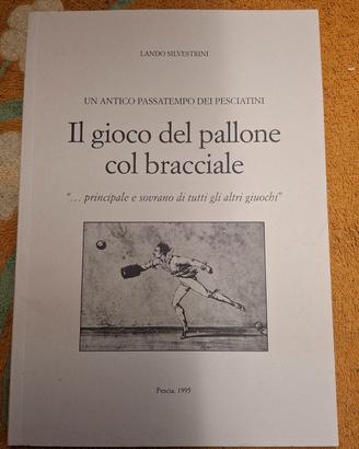 Il gioco del Pallone col Bracciale 