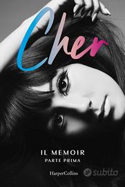 Cher, il memoir, parte prima