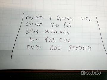 Motore + cambio opel 2.0 16v