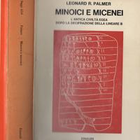 Leonard R.Palmer, Minoici e Micenei, Einaudi 1970