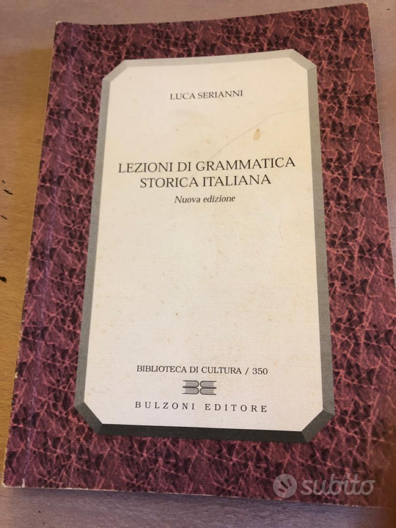 Grammatica italiana by Luca Serianni